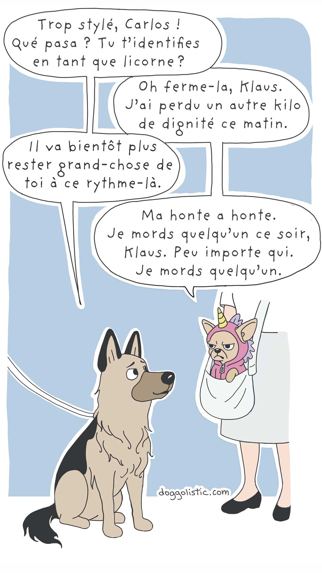 Doggolistic illustration Comic illustration par Doggolistic d'un chihuahua furieux déguisé en licorne dans un sac accroché à l'épaule de sa maîtresse qui parle avec un berger allemand qui se moque de lui