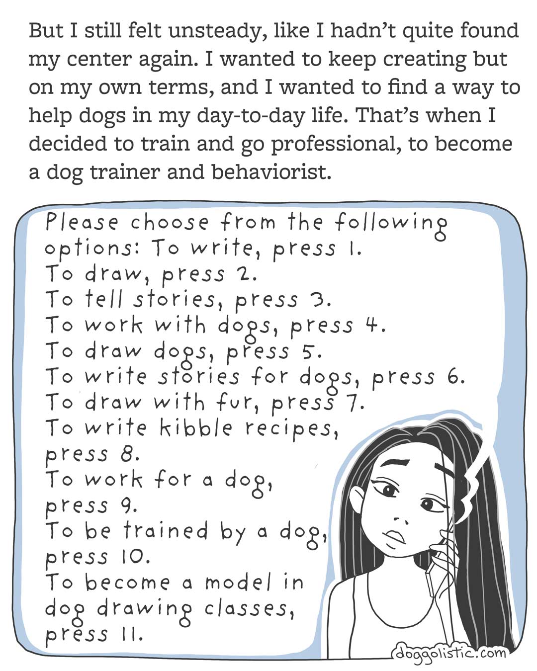 Comic carousel by Doggolistic explaining how I became a dog trainer and behaviorist, illustration of me questioning myself during my career change