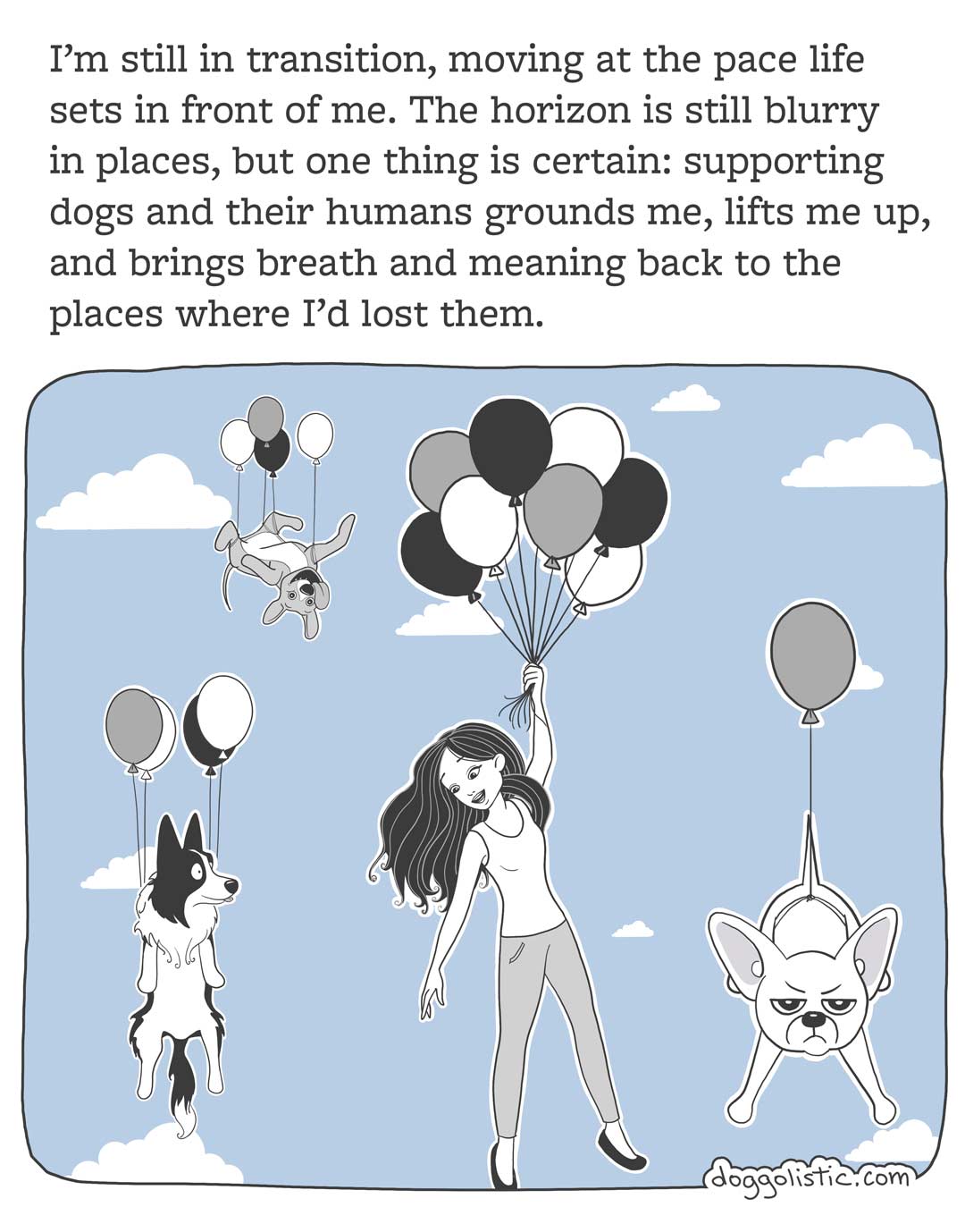 Comic carousel by Doggolistic explaining how I became a dog trainer and behaviorist, illustration of me and dogs attached to balloons, floating in the sky