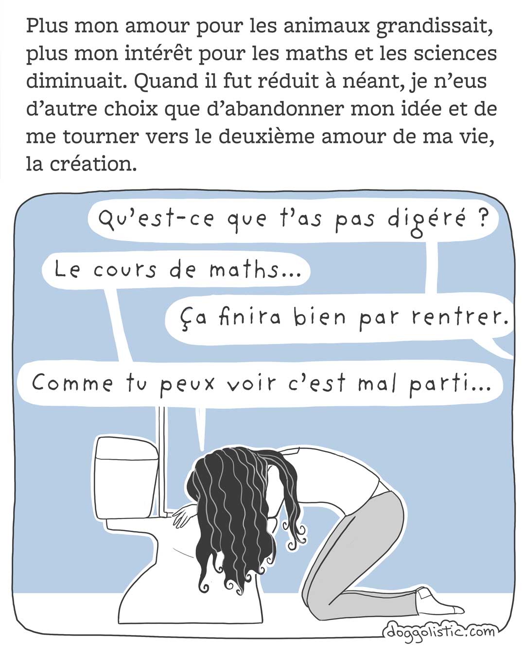 Doggolistic illustration Carousel de comics par Doggolistic expliquant comment je suis devenue éducatrice et comportementaliste canine, illustration de moi adolescente en train de vomir parce que j'ai détesta le cours de maths