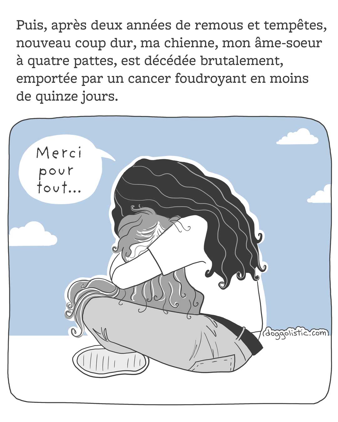 Doggolistic illustration Carousel de comics par Doggolistic expliquant comment je suis devenue éducatrice et comportementaliste canine, illustration de moi quand ma chienne est décédée, je la tiens dans mes bras