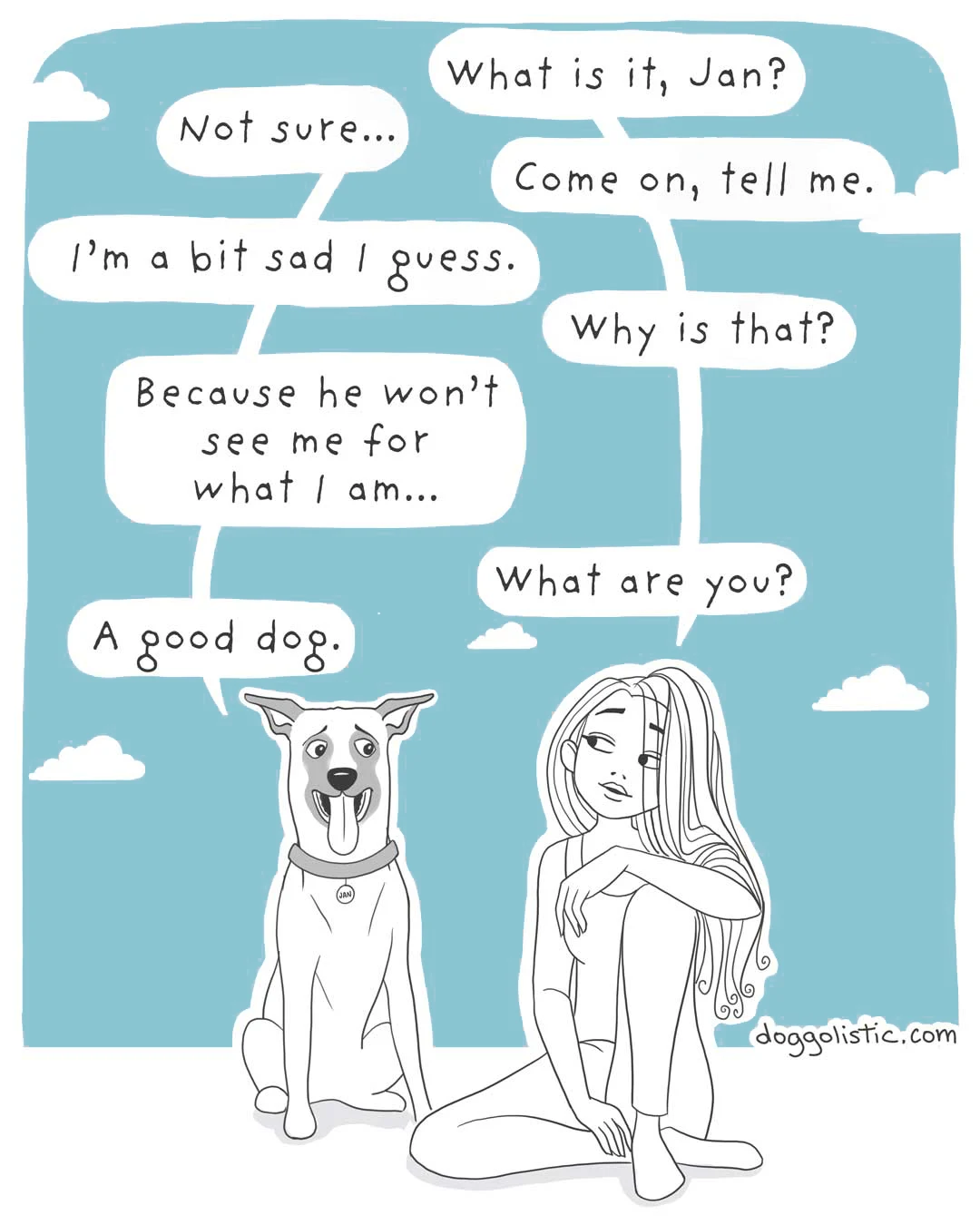 A Belgian Malinois is talking to a canine behaviorist about his owner, who can't see he's a good dog just because he's not perfect enough.