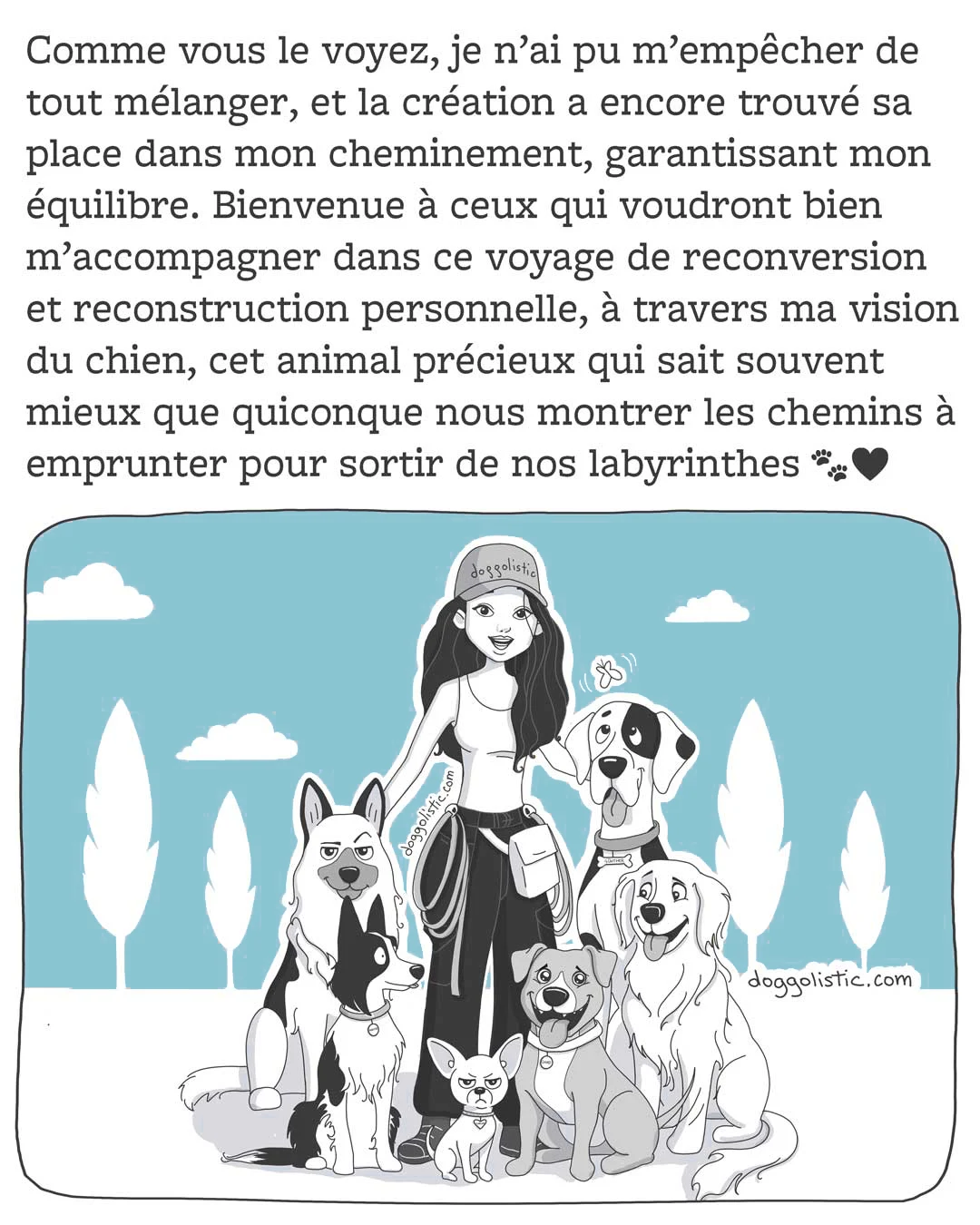 Carousel de comics par Doggolistic expliquant comment je suis devenue éducatrice et comportementaliste canine, illustration de moi en promenade avec un groupe de chiens